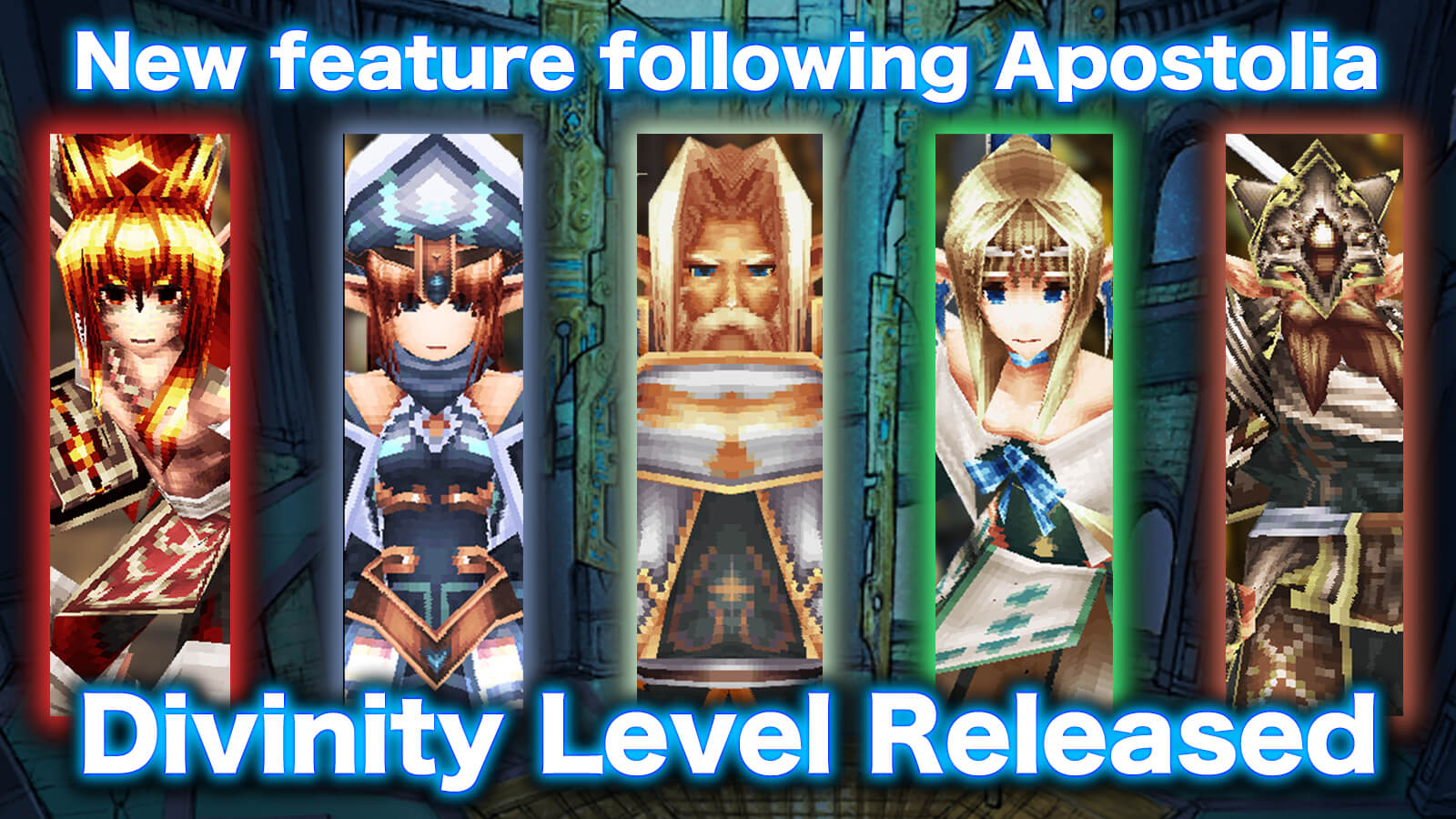 Divinity Level Released